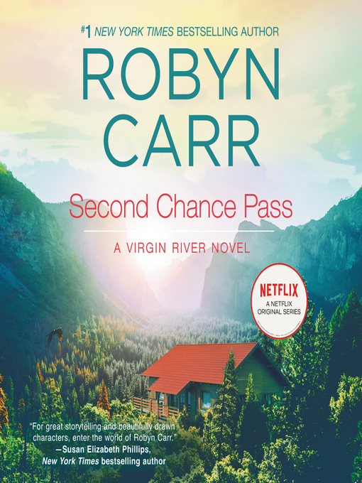 Title details for Second Chance Pass by Robyn Carr - Available